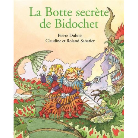 La botte secrète de Bidochet La botte secrète de Bidochet