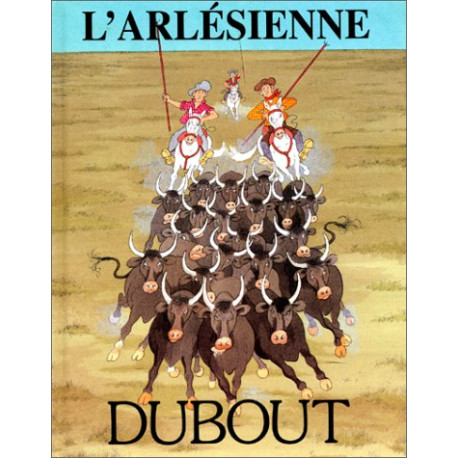 L'Arlésienne L'Arlésienne