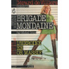 Brigade mondaine 6 : l'héroine en or massif