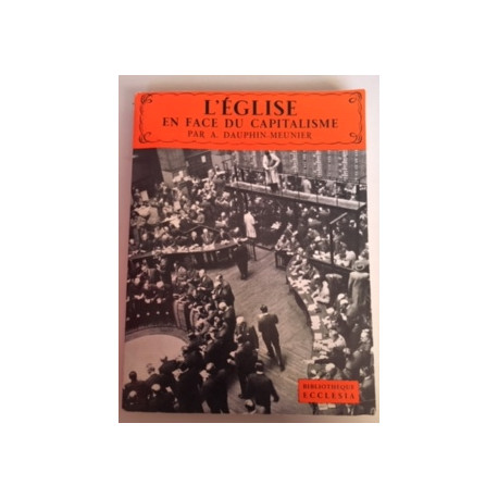 L'EGLISE EN FACE DU CAPITALISME