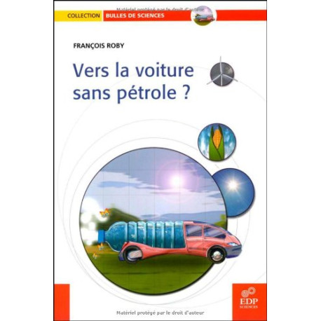Vers la voiture sans pétrole Vers la voiture sans pétrole