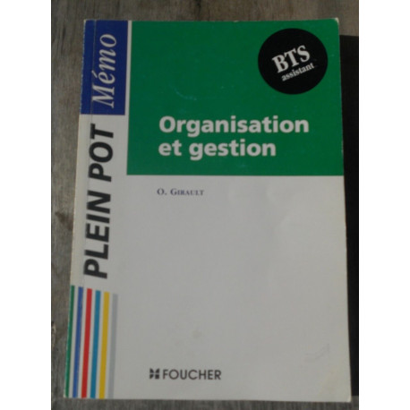 o girault Organisation et gestion BTS assistant o girault Organisation et gestion BTS assistant