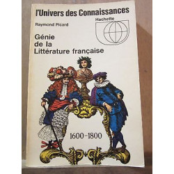 Raymond picard Génie de la Littérature Française 1600 1800 hachette