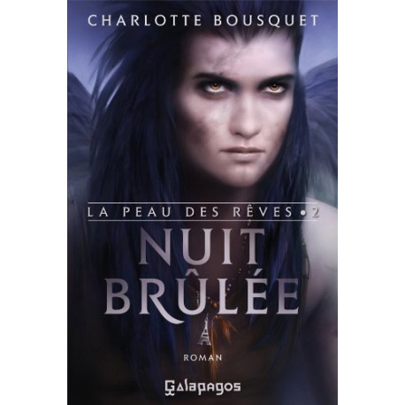 Nuit brûlée: La peau des rêves Nuit brûlée: La peau des rêves