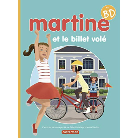 Martine : Martine et le billet volé Martine : Martine et le billet volé