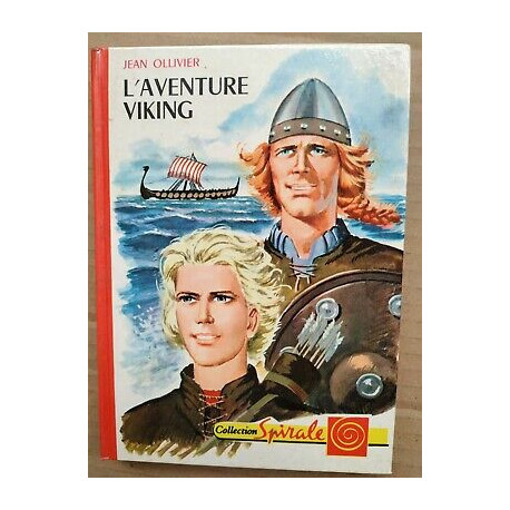Jean Oliver L'aventure Viking Collection spirale
