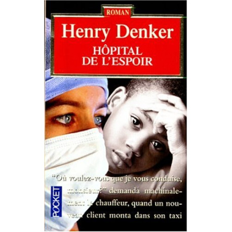 Hôpital de l'espoir Hôpital de l'espoir