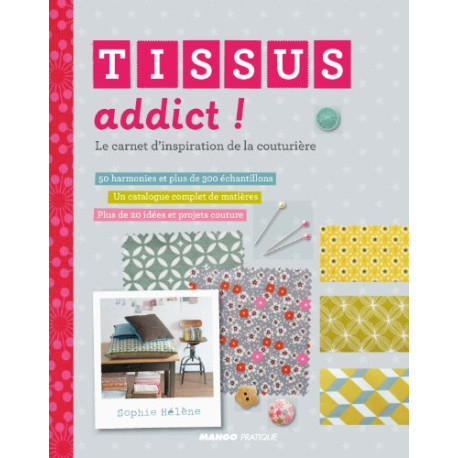 Tissus addict Tissus addict