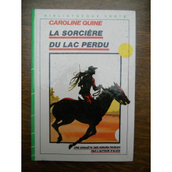 La sorcière du lac perdu Bibliothèque verte