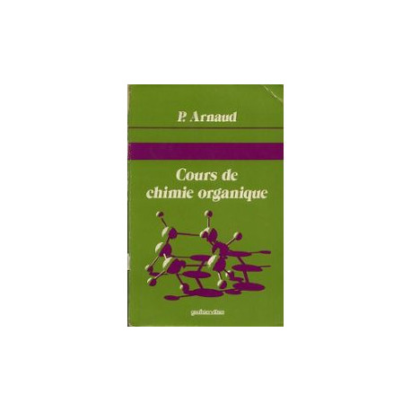 Cours de chimie organique Cours de chimie organique