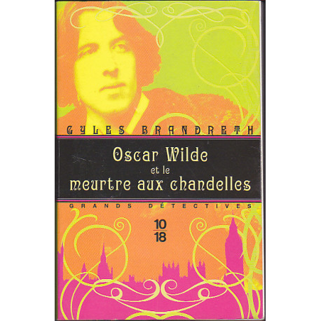 Oscar wilde et le meurtre aux chandelles Oscar wilde et le meurtre aux chandelles
