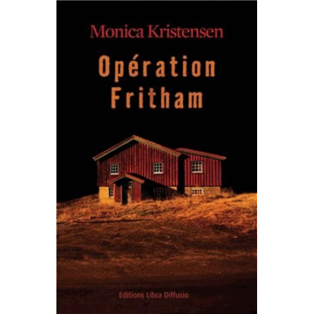 Opération Fritham Opération Fritham