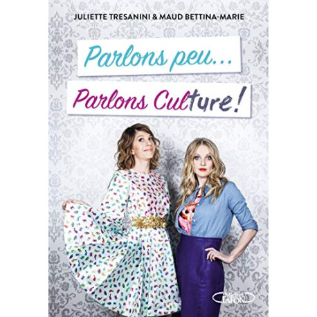 Parlons peu... Parlons culture Parlons peu... Parlons culture