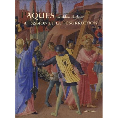 Pâques la Passion et la Résurrection Pâques la Passion et la Résurrection