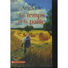 Le temps et la paille