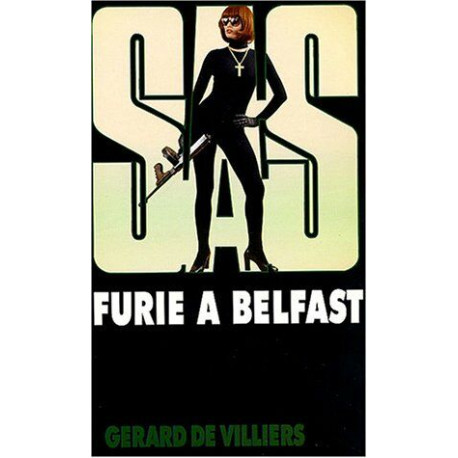 SAS numéro 36 : Furie à Belfast SAS numéro 36 : Furie à Belfast