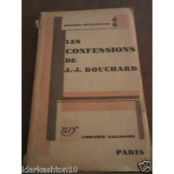 Les confessions de jean jacques bouchard Librairie Gallimard