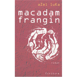 Macadam frangin