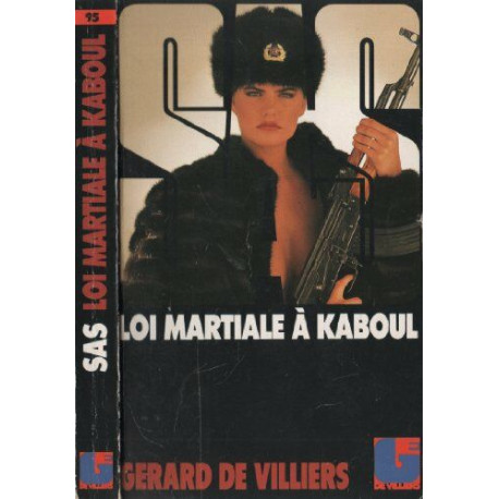 SAS Loi martiale à Kaboul SAS Loi martiale à Kaboul