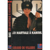 SAS Loi martiale à Kaboul