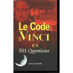 Code de Vinci en 501 Questions (le)