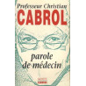 Parole de medecin