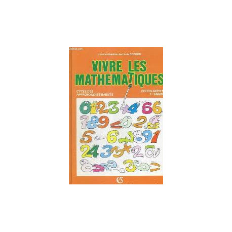 Vivre les mathématiques - CYCLES DES APPROFONDISSEMENT COURS MOYEN... Vivre les mathématiques - CYCLES DES APPROFONDISSEMENT COURS MOYEN...