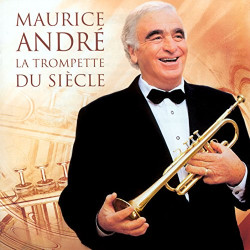 Maurice André - La Trompette du siècle (2 CD)