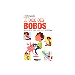LE DICO DES BOBOS - LE BON GESTE DANS TOUTES LES SITUATIONS