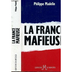 La France mafieuse