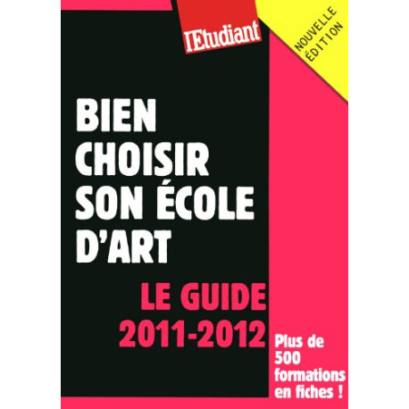 Bien choisir son ecole d'art Bien choisir son ecole d'art
