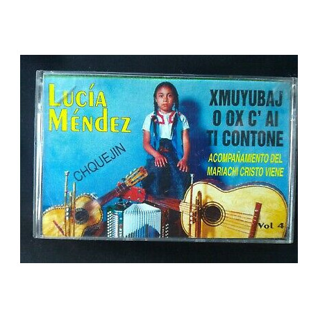 Lucia Mendez Xmuyubaj o ox c'ai ti contone Acompanamiento del... Lucia Mendez Xmuyubaj o ox c'ai ti contone Acompanamiento del...