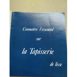 Connaître l'essentiel sur la Tapisserie de lisse