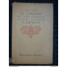 Le carrosse du Saint-Sacrement-Lettres d'Espagne-Carmen