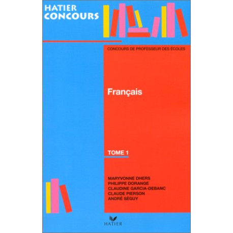 Français tome 1 concours des professeurs des écoles Français tome 1 concours des professeurs des écoles