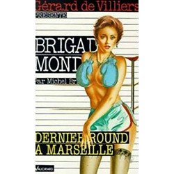 Dernier round à Marseille - brigade mondaine n°112