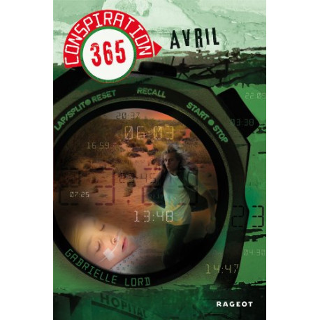 Conspiration 365 Tome 4 : Avril Conspiration 365 Tome 4 : Avril