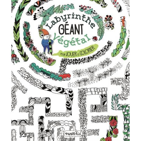 Labyrinthe végétal géant : Pour jouer et colorier Labyrinthe végétal géant : Pour jouer et colorier