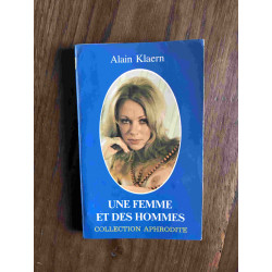 Une femme et des hommes