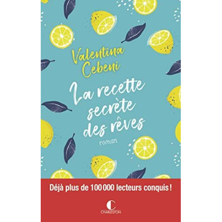 La recette secrète des rêves La recette secrète des rêves