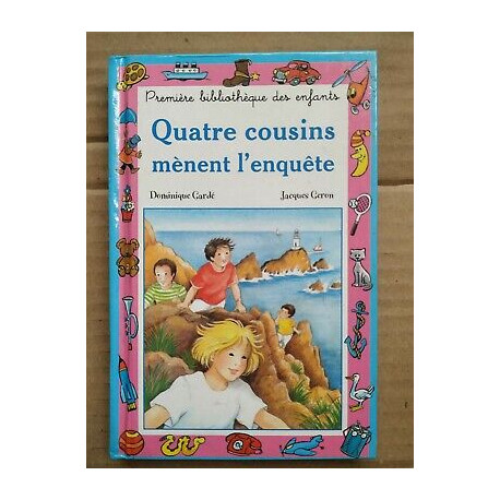 Dominique Gardé Quatre cousins mènent l'enquête hemma