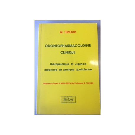 ODONTOPHARMACOLOGIE CLINIQUE - THERAPEUTIQUE ET URGENCE MEDICALE... ODONTOPHARMACOLOGIE CLINIQUE - THERAPEUTIQUE ET URGENCE MEDICALE...