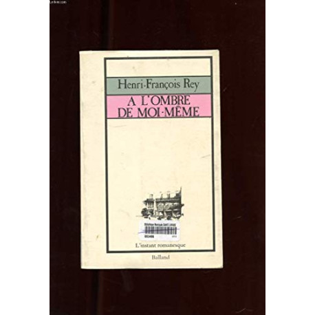 A l'ombre de moi-même A l'ombre de moi-même