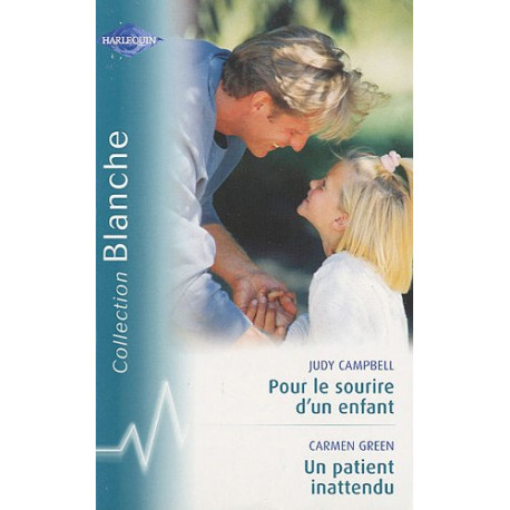 Pour le sourire d'un enfant , Un patient inattendu Pour le sourire d'un enfant , Un patient inattendu