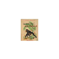 LA COMEDIE ANIMALE Delagrave