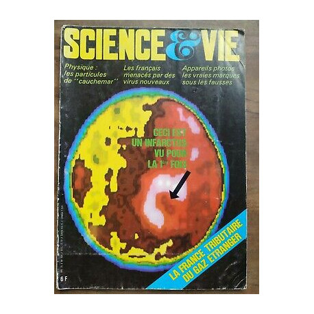 Science Vie Nº704 051976 Ceci est un Infarctus vu pour la 1ère fois