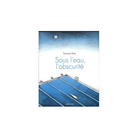 Sous l'eau l'obscurité