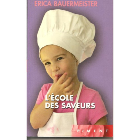 L'école des saveurs L'école des saveurs