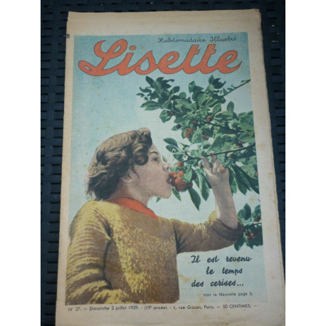 Lisette n27 19ème année Dimanche 2 Juillet 1939il est revenu le... Lisette n27 19ème année Dimanche 2 Juillet 1939il est revenu le...