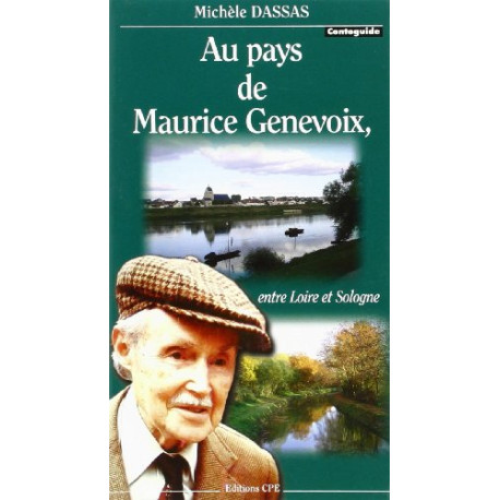Au pays de Maurice Genevoix Au pays de Maurice Genevoix